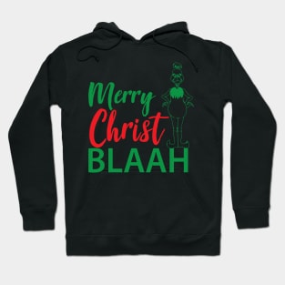 ChristBLAAH Hoodie